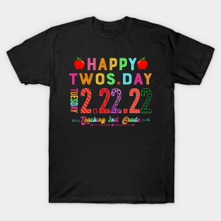 Teaching 2nd Grade On Twosday, 2-22-22, 22nd February 2022 T-Shirt